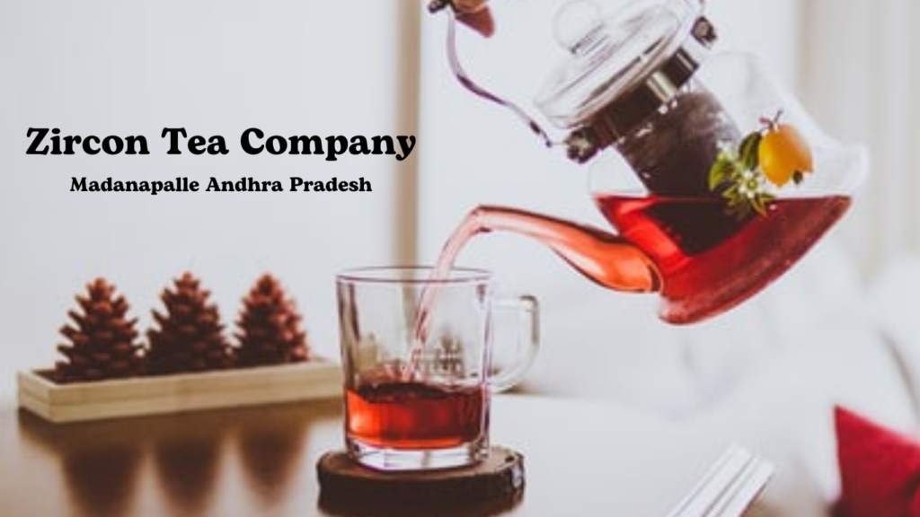 Tea Company in Madanapalle