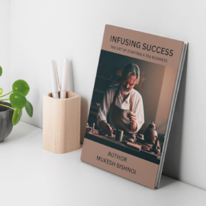 Infusing Success: The Art of Starting a Tea E-Book